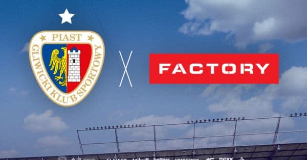 Factory Gliwice nowym sponsorem Piasta Gliwice! — Gliwice