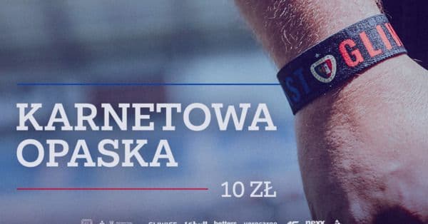 Karnetowe opaski dla kibiców Piasta Gliwice już dostępne za 10 zł — Gliwice
